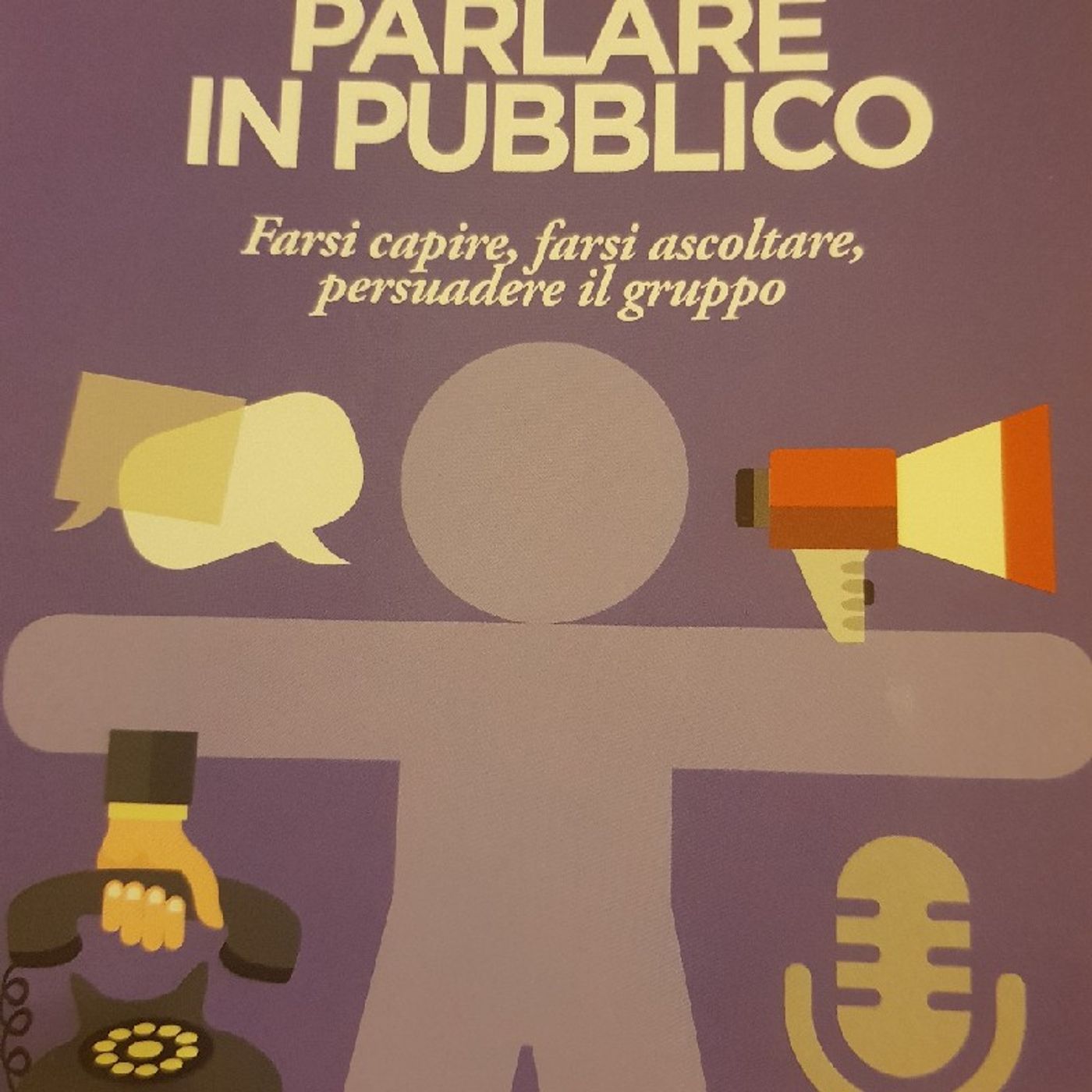 Cesare A.Sansavini : Parlare in Pubblico