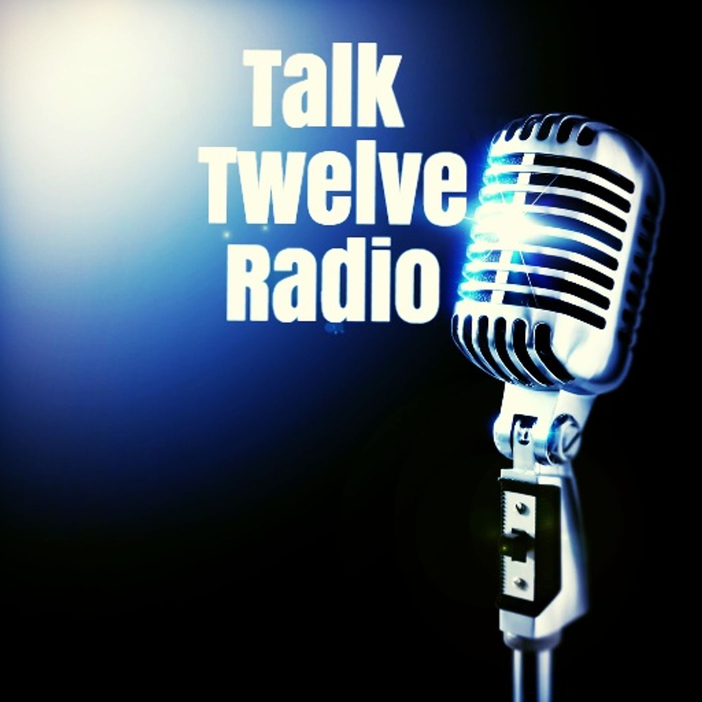 Talktwelve's show