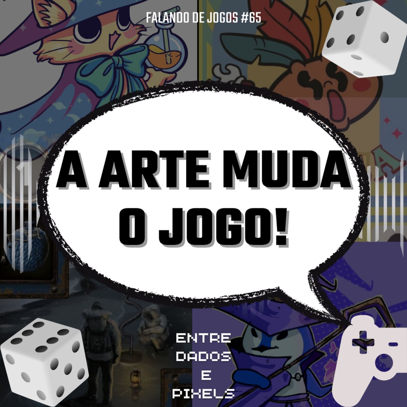 EP 76 - A arte muda o jogo! - Falando de Jogos #65 episode artwork