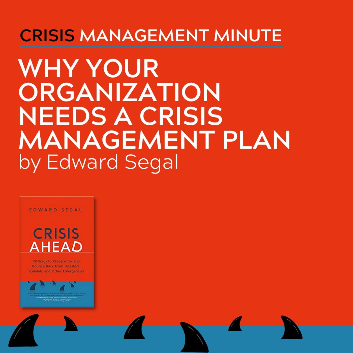 Why Your Organization Needs a Crisis Management Plan