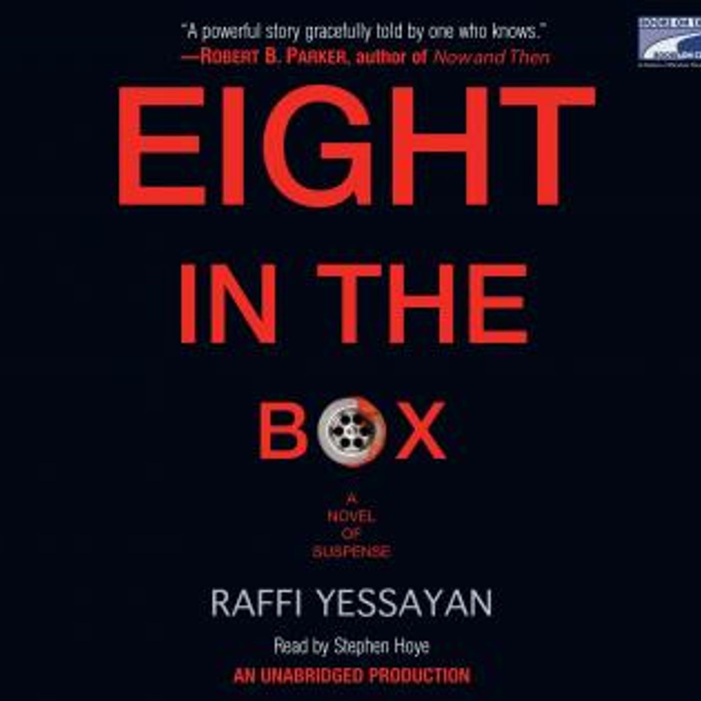 Eight in the Box: A Novel of Suspense by Raffi Yessayan episode artwork