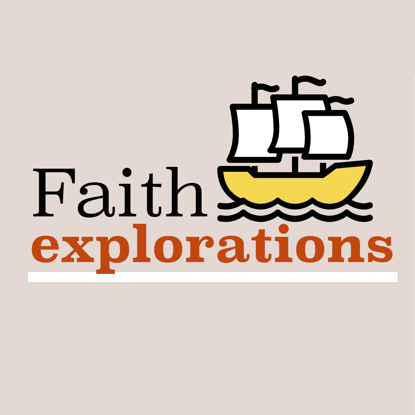 Faith Explorations