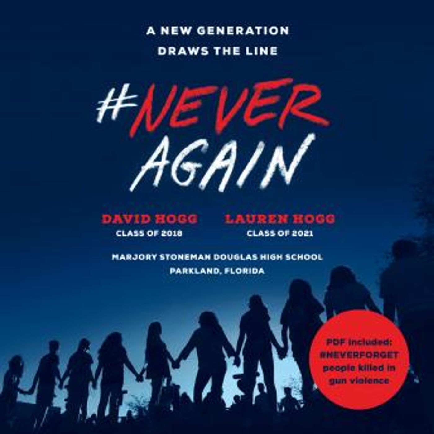 #NeverAgain: A New Generation Draws the Line by Lauren Hogg, David Hogg episode artwork