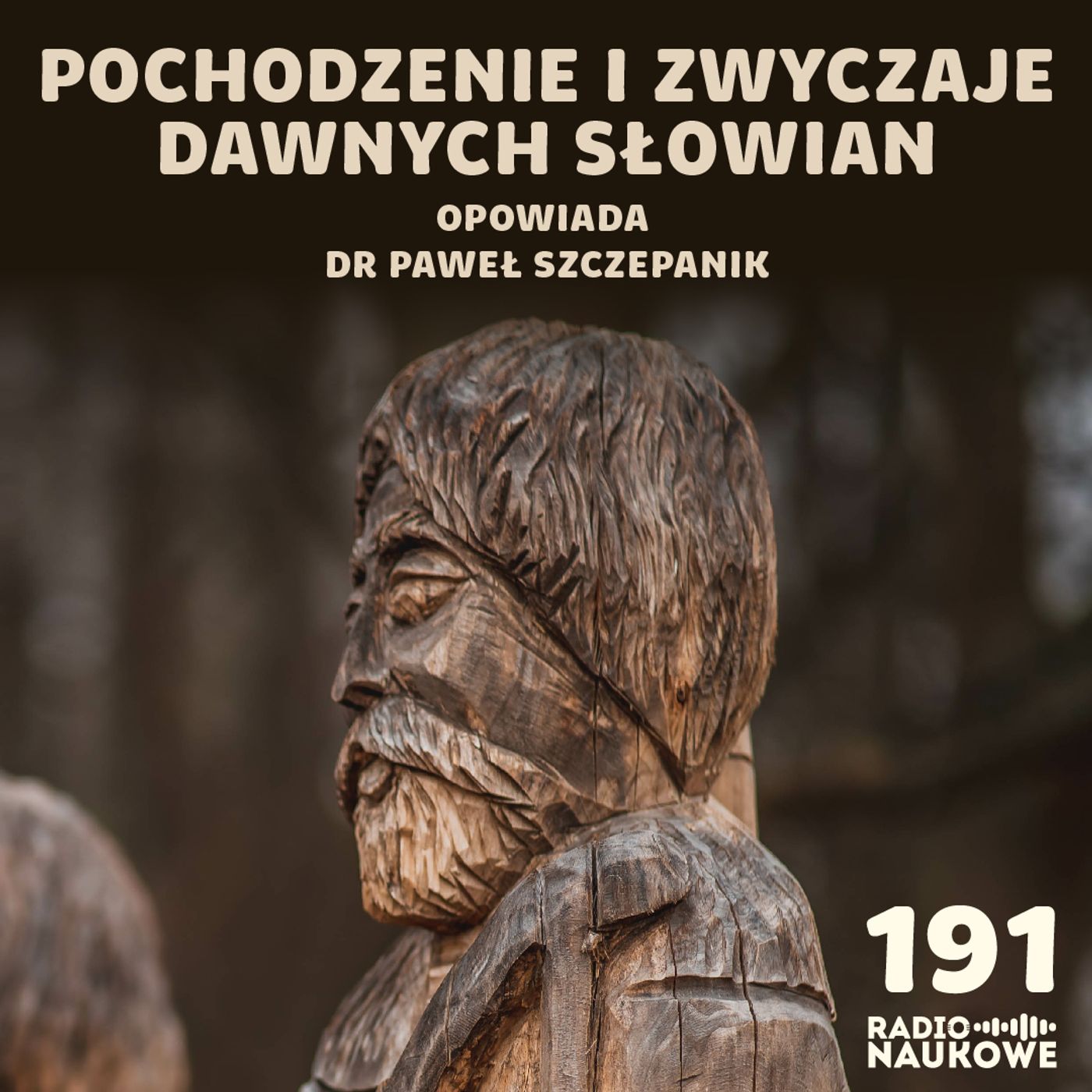 #191 Dawni Słowianie - historia ludu, który zdominował potężną część Europy | dr Paweł Szczepanik