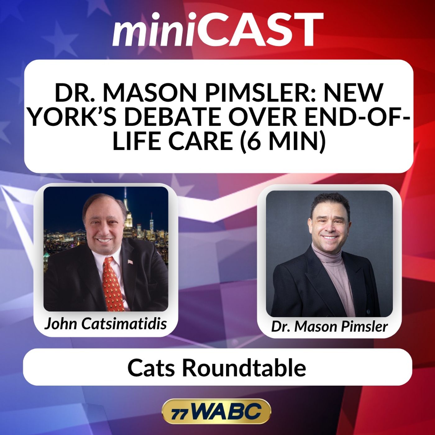 Dr. Mason Pimsler: New York’s Debate Over End-of-Life Care (6 min) episode artwork
