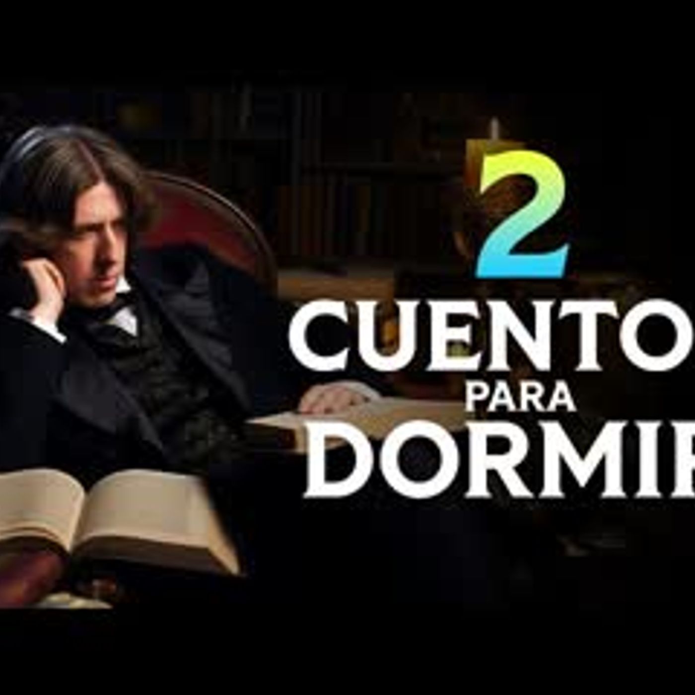 2 CUENTOS para DORMIR   Oscar Wilde, Charlotte Perkins   Audiolibros Voz Humana