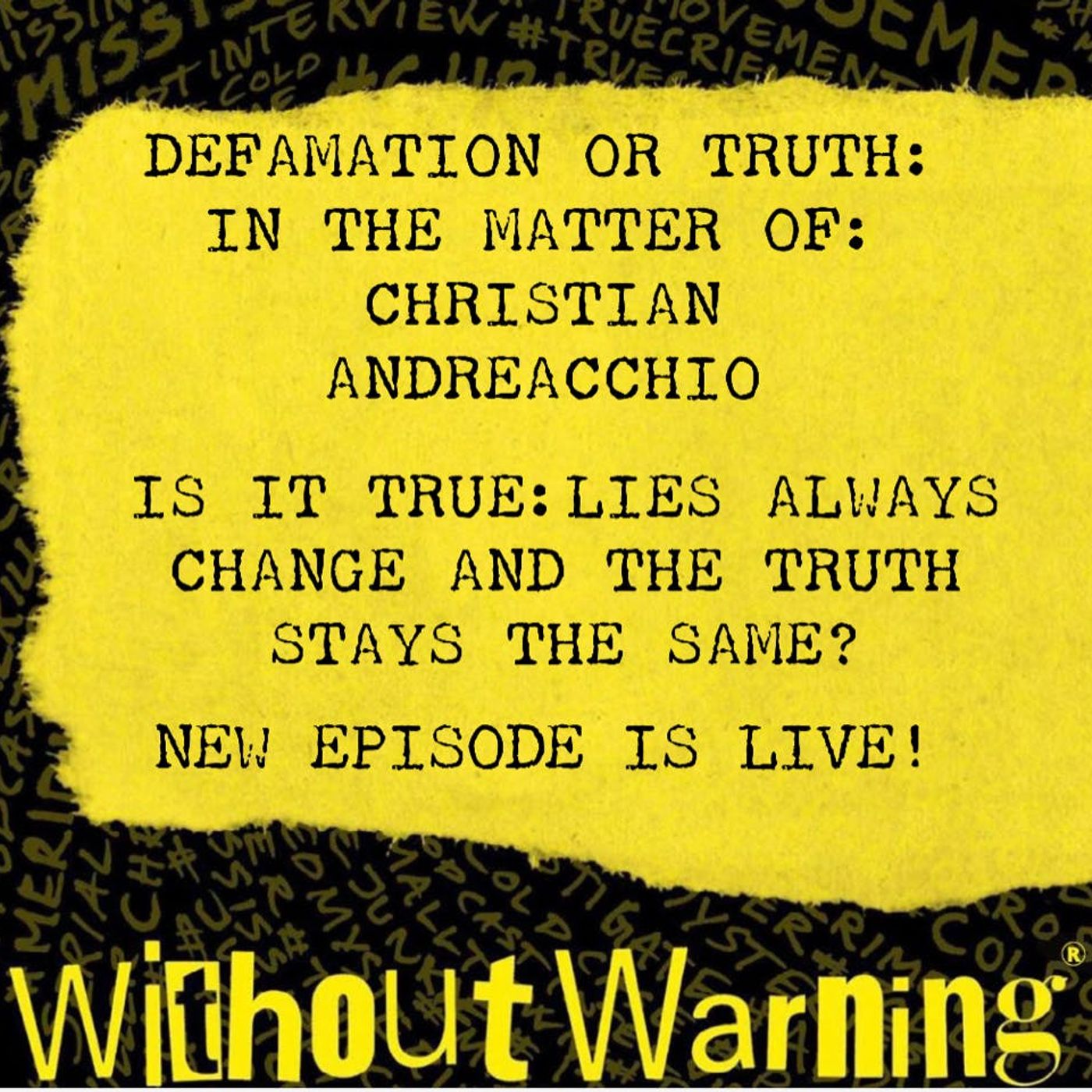 Without Warning Podcast®