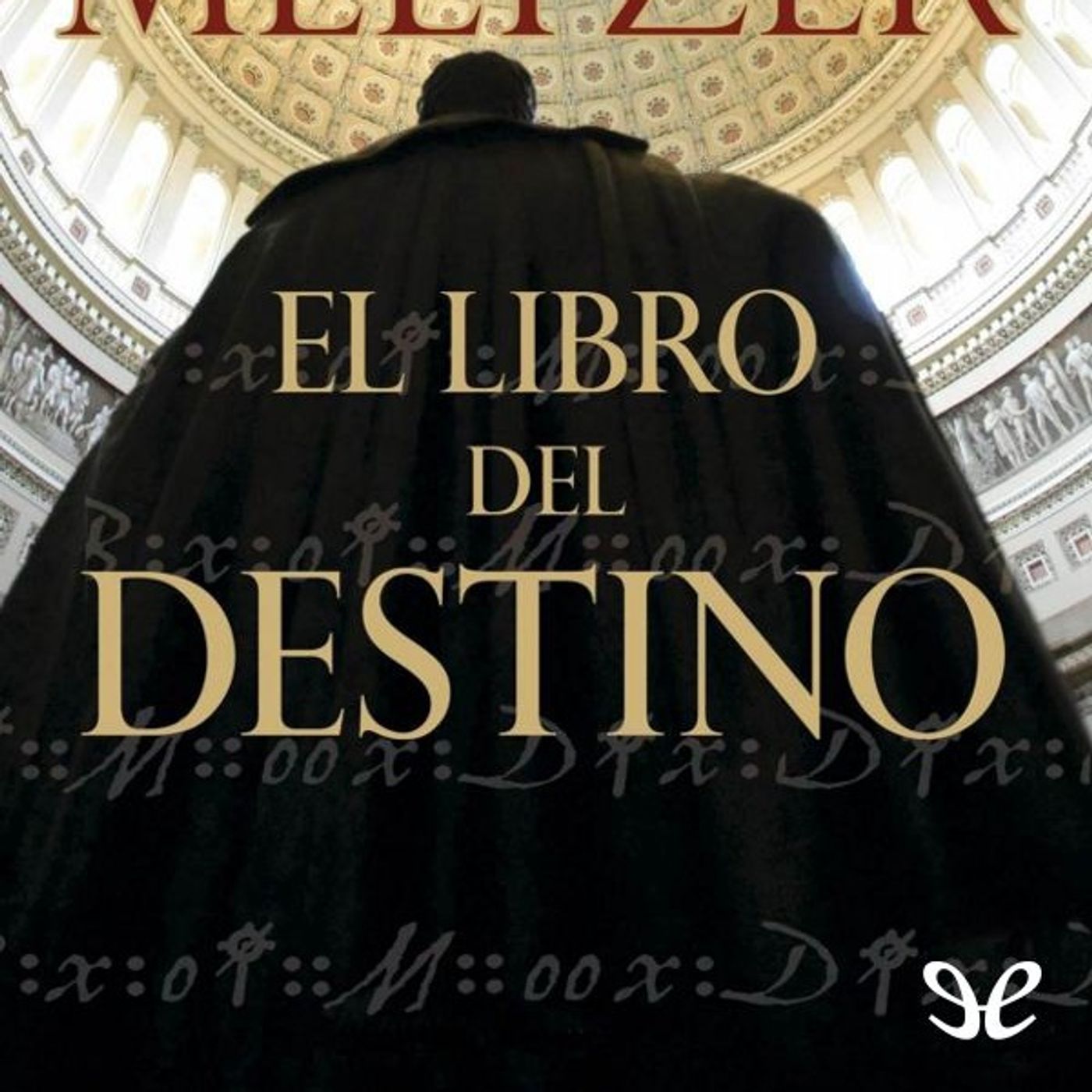 (Resumen) El libro del destino - Brad Meltzer