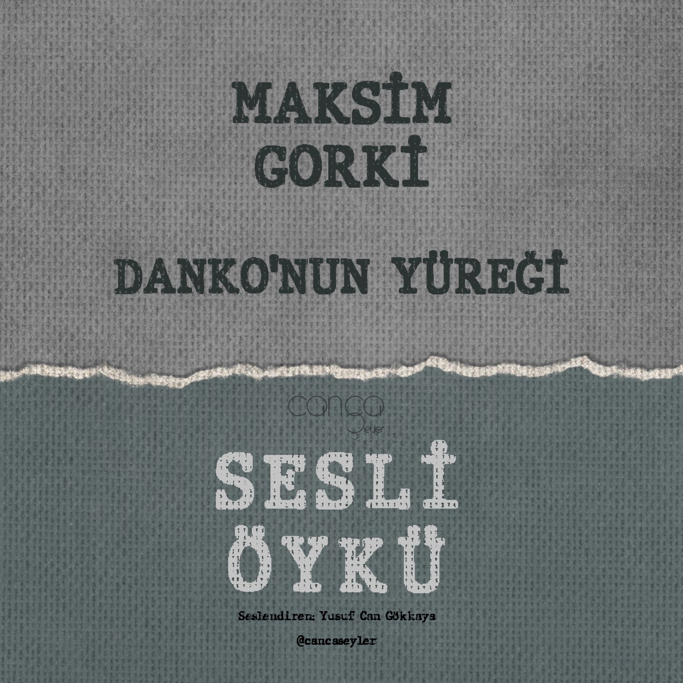 Maksim Gorki - Danko'nun Yüreği | Sesli Öykü