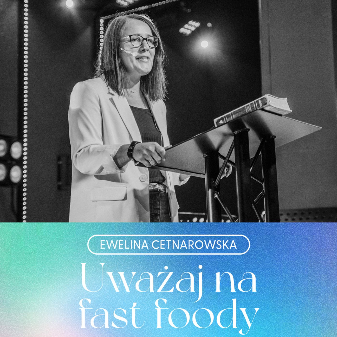 Uważaj na fast foody | Ewelina Cetnarowska episode artwork