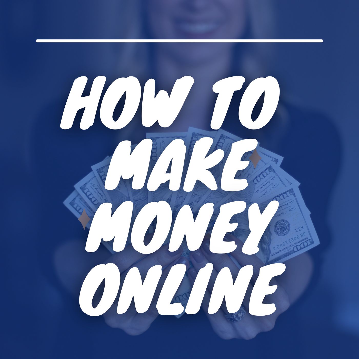 How to make money online