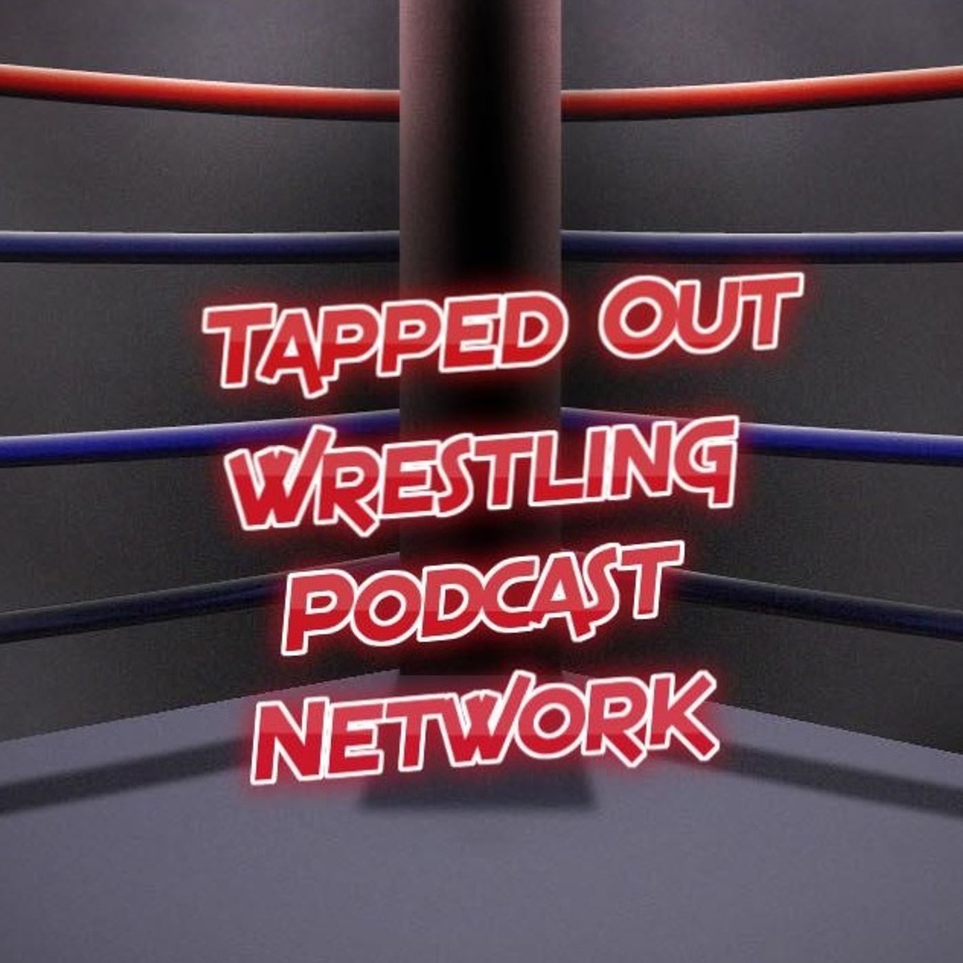 Tapped Out Wrestling Podcast