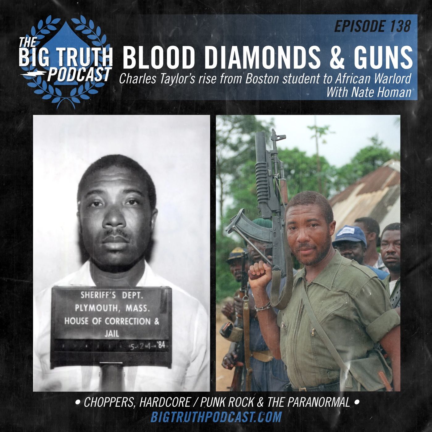 #138 - Blood Diamonds & Guns: Charles Taylor's Rise from Boston Student to African Warlord