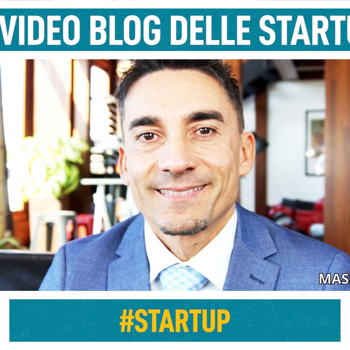 Massimo Ciaglia - Il podcast per Startup