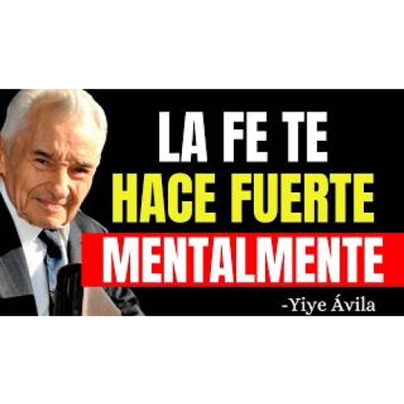 CÓMO LA FE EN DIOS PUEDE HACERTE MÁS FUERTE MENTALMENTE - Predicas Cristianas