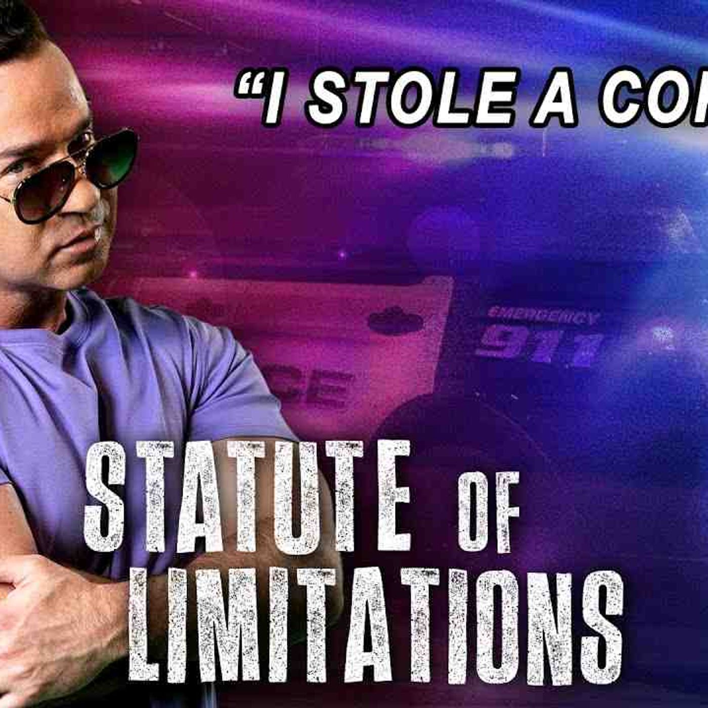 Confession_ I Stole a Cop Car_ _ Statute of Limitations hosted by Mike _The Situation_ Sorrentino episode artwork