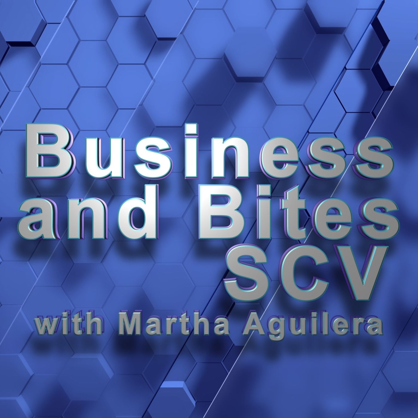 Business and Bites SCV podcast artwork