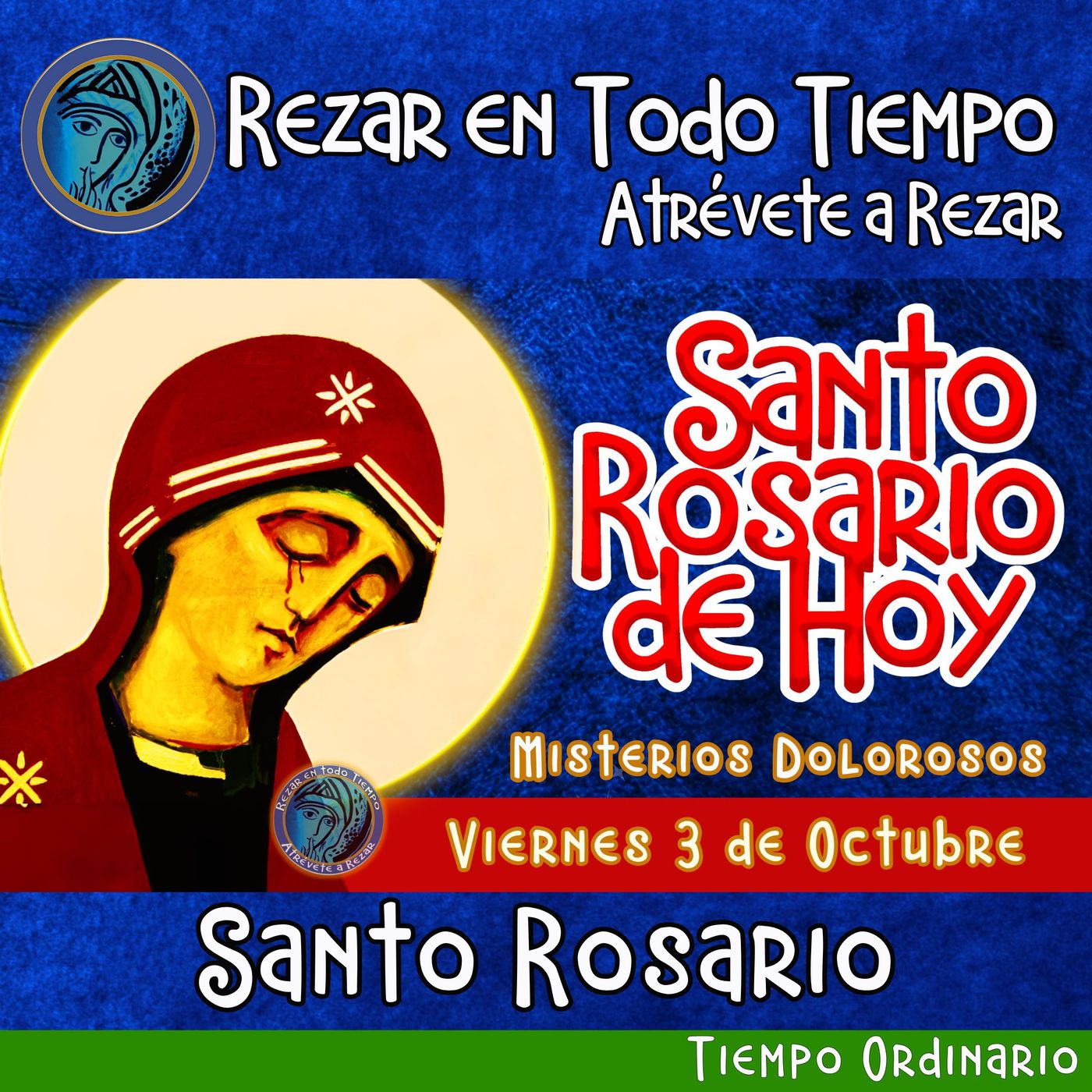 🔴 Rosario de hoy  Viernes 3 de Octubre 2025 🌹 MISTERIOS DOLOROSOS.