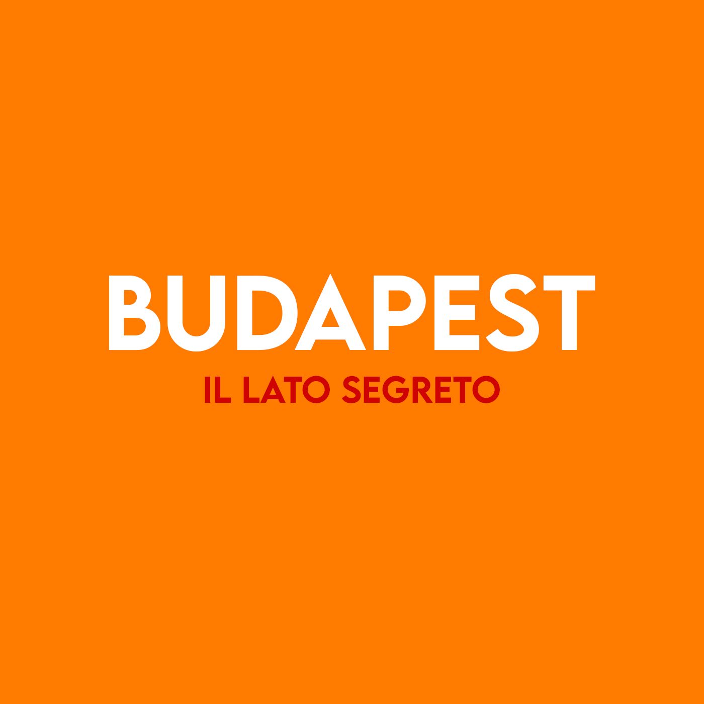 Budapest : il lato Segreto