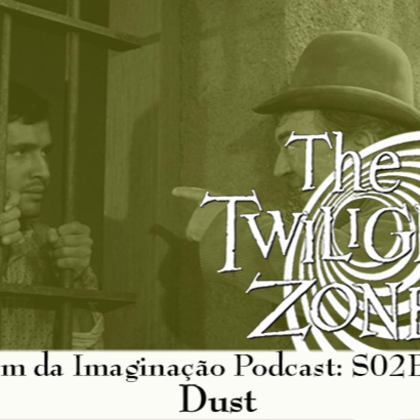 Além da Imaginação Podcast: S02E48 Dust episode artwork