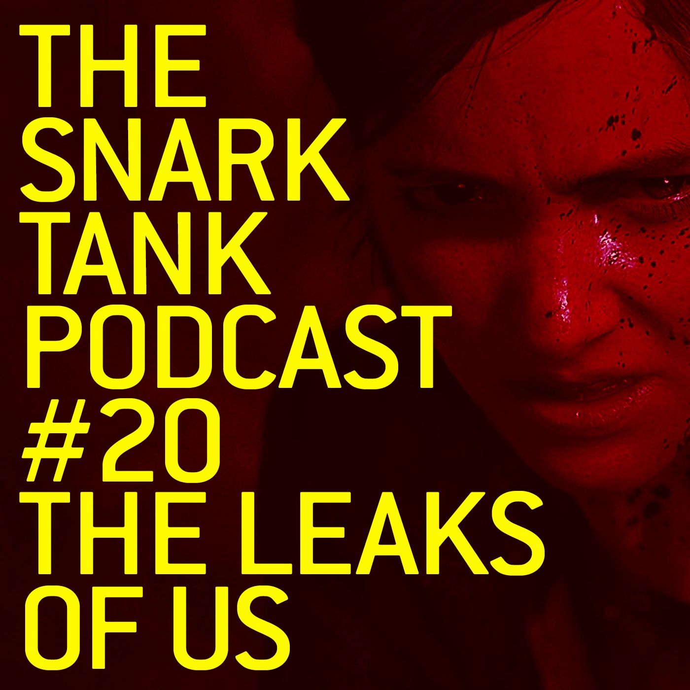 #20: The Last of Us Leaks