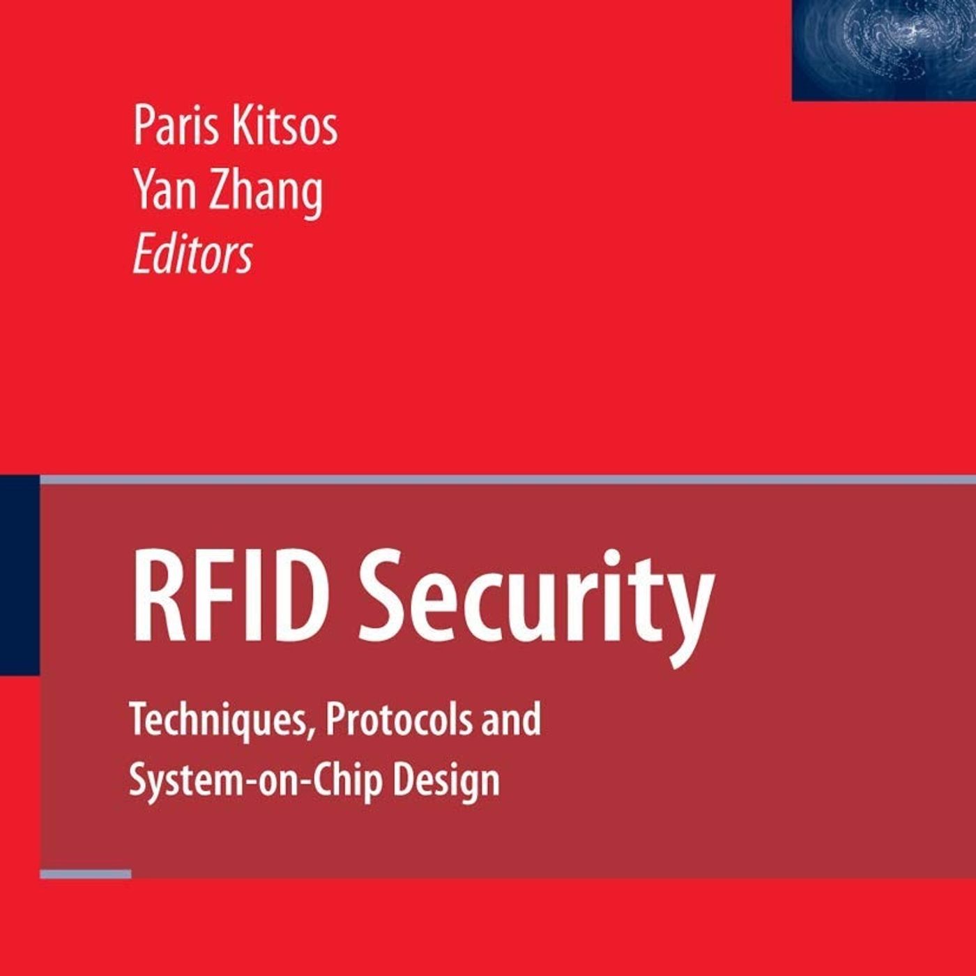 RFID Security: Techniques, Protocols and System-On-Chip Design