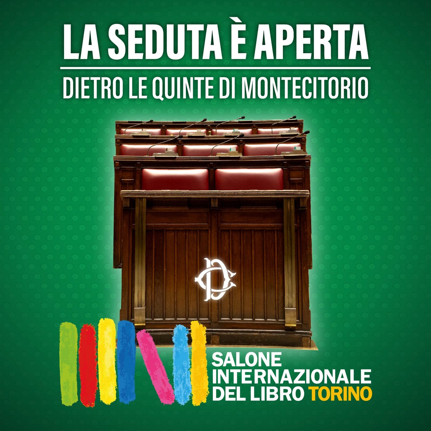 La Seduta è Aperta