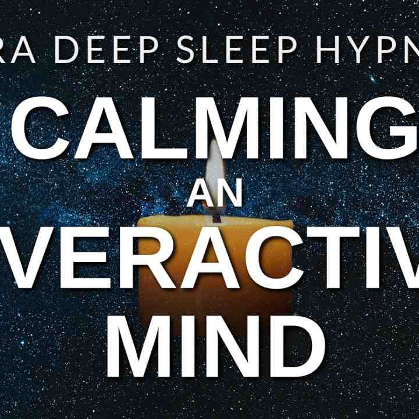 Ultra Deep Sleep Hypnosis for Calming an Overactive Mind (Very Strong) Brainwave Music Black Screen episode artwork