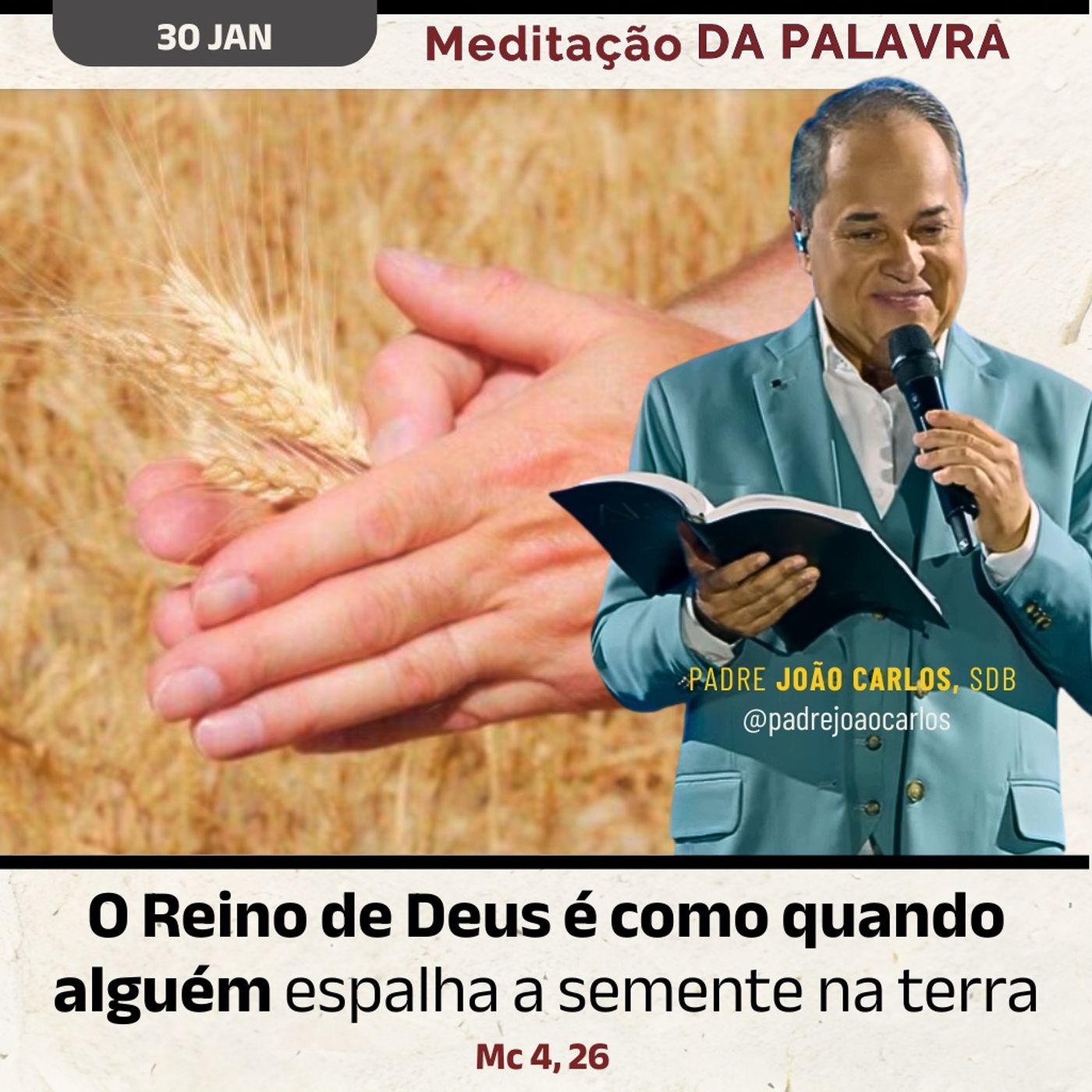 30 de janeiro - Meditação da Palavra do Senhor 30 de janeiro - Meditação da Palavra do Senhor