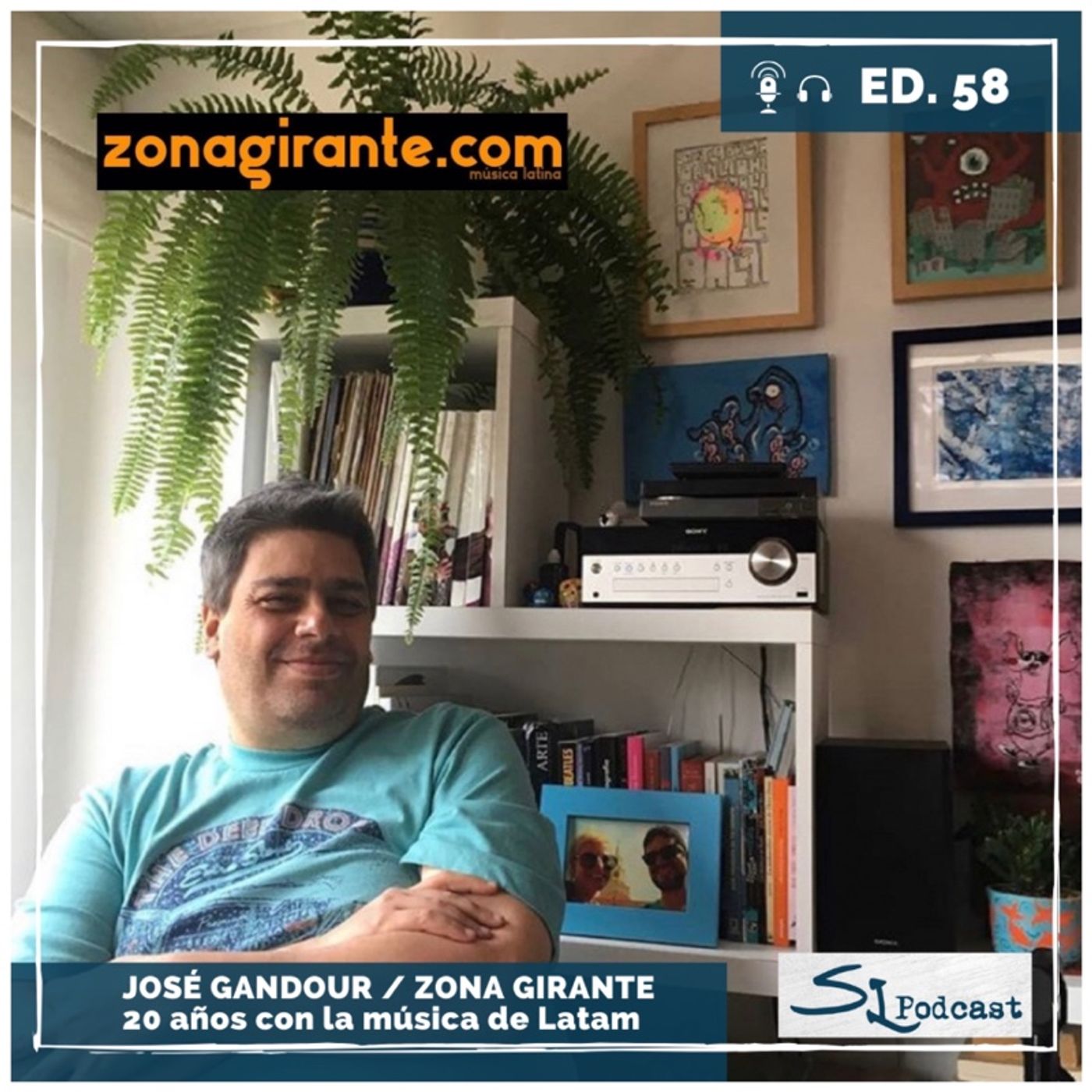 Ed. 58 / José Gandour - Zona Girante - 20 años con la música de Latam