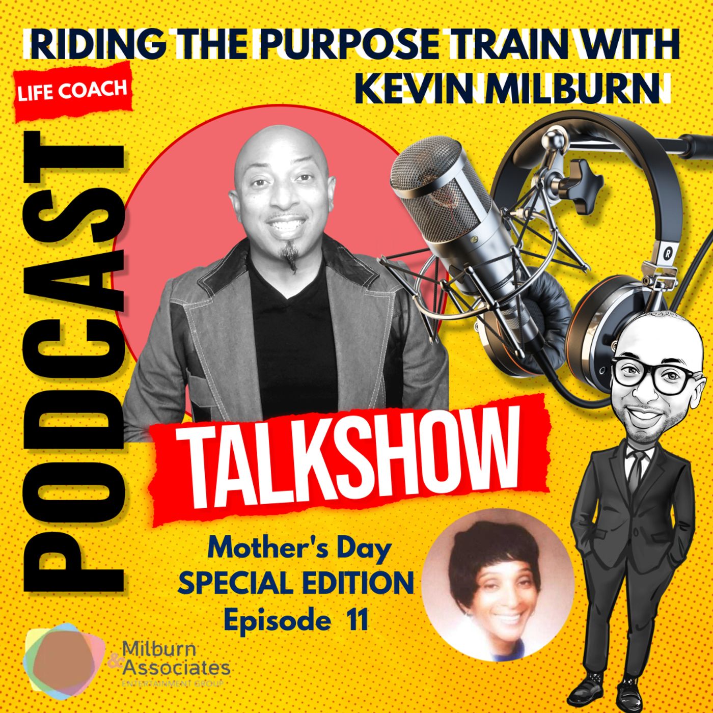 Riding the Purpose Train Kevin Milburn