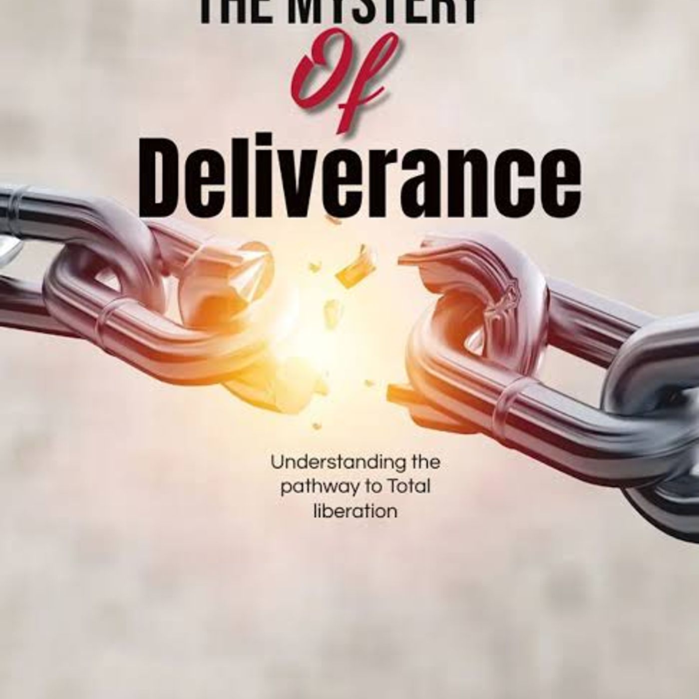 THE MYSTERY OF DELIVERANCE PART ONE WITH APOSTLE JOSHUA SELMAN