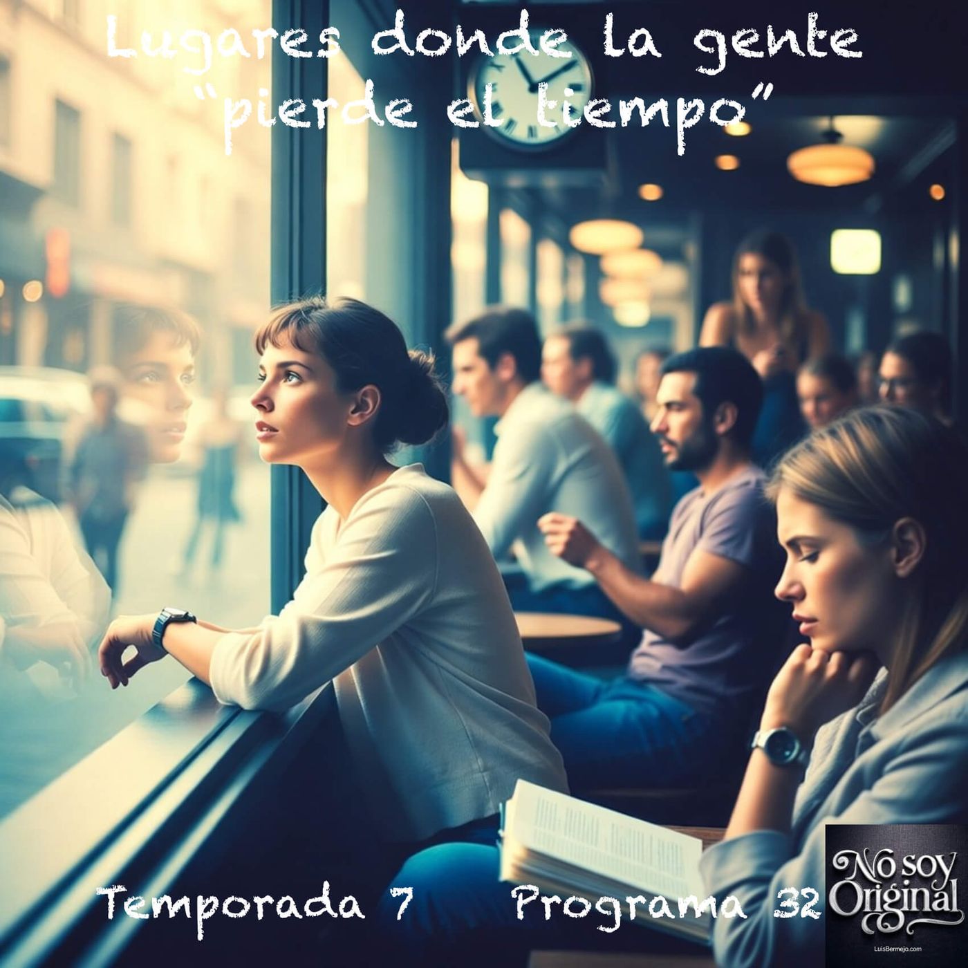 Lugares donde la gente “pierde el tiempo” Lugares donde la gente “pierde el tiempo”