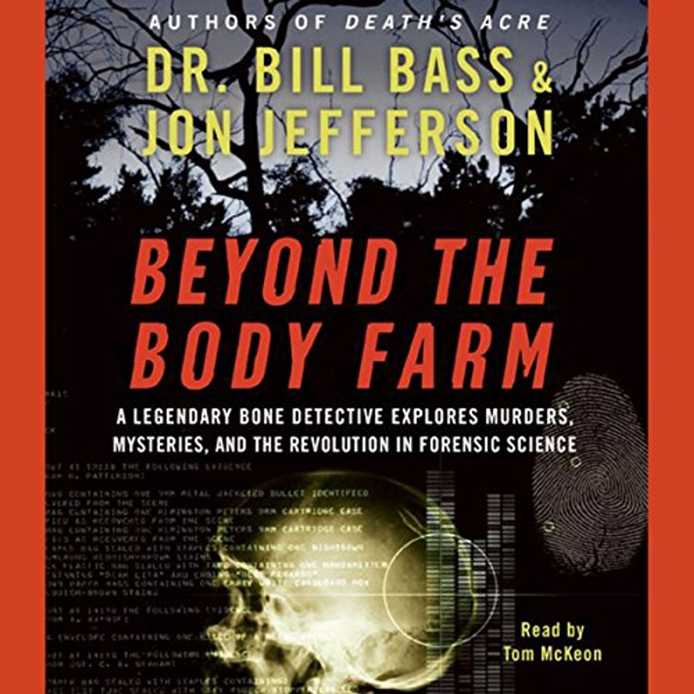Beyond the Body Farm Audiobook by Dr. Bill Bass, Jon Jefferson episode artwork