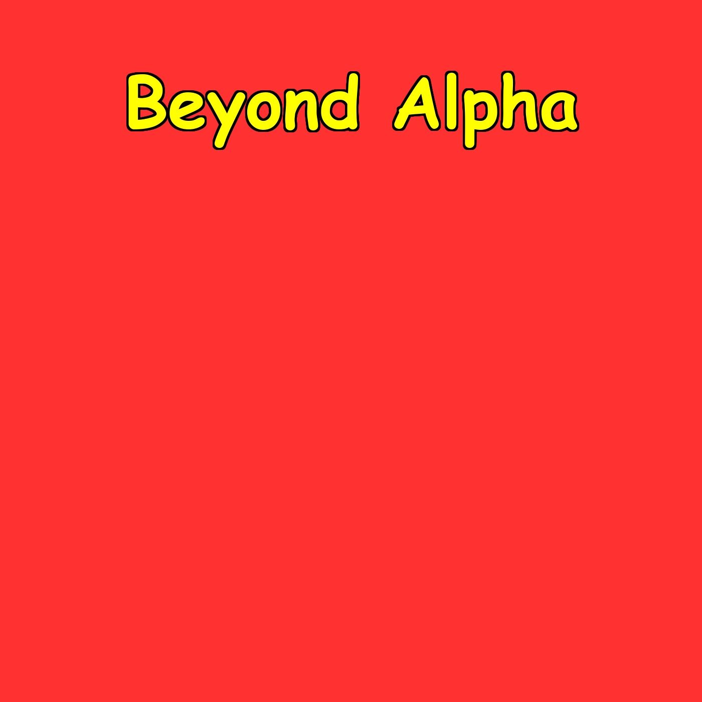 Beyond Alpha | Affirmations for Purpose-Driven Men