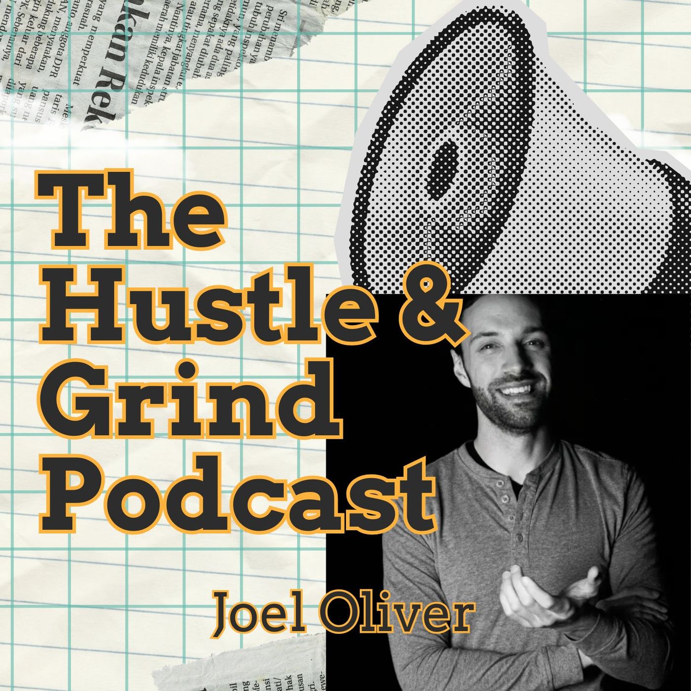 The Hustle & Grind Podcast