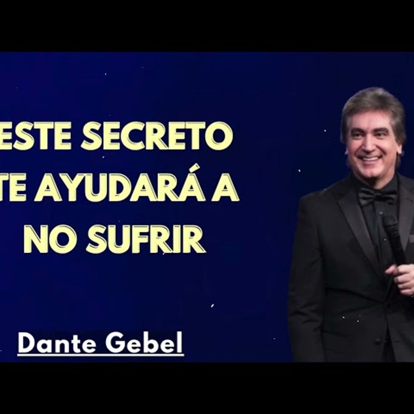 Con Estos 10 Secretos, Nada Podrá Afectarte - Predicas de Dante Gebel