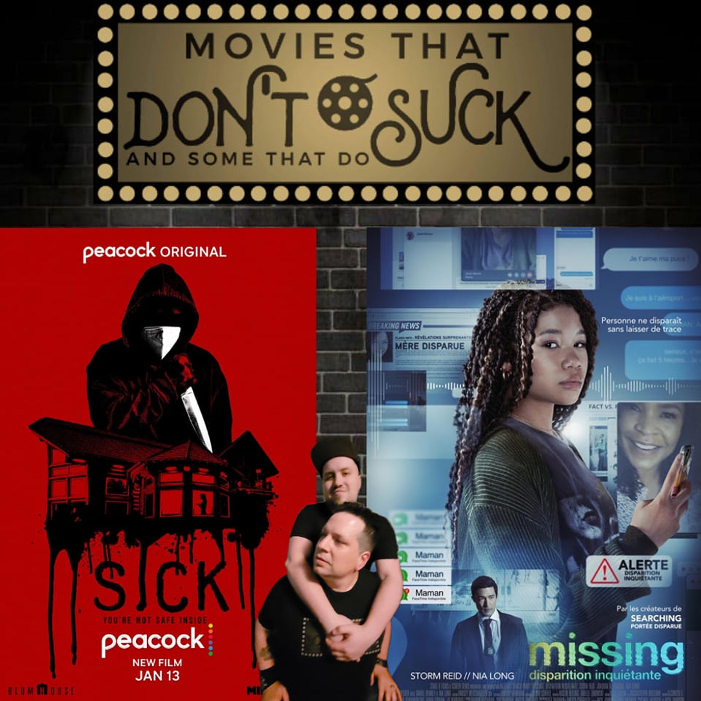 Movies That Don\'t Suck and Some That Do