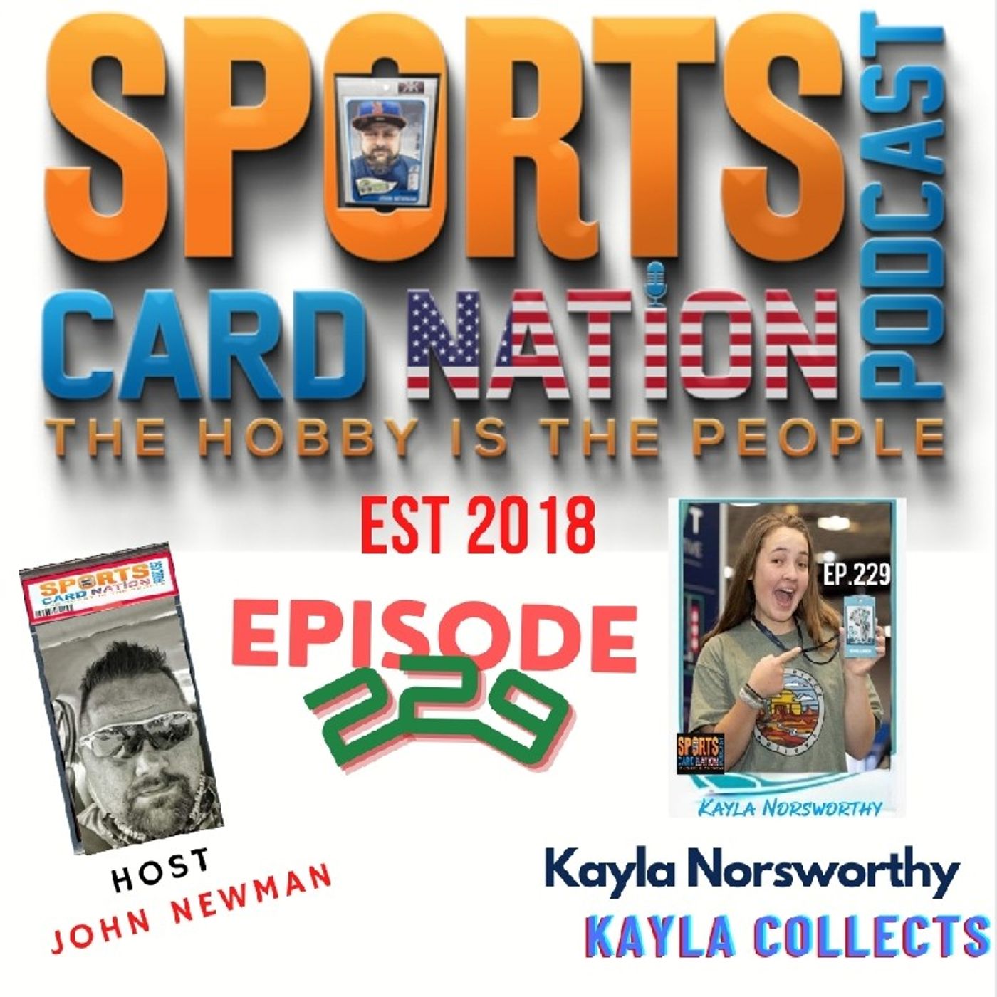 Ep.229 w/Kayla Norsworthy of Kayla Collects 