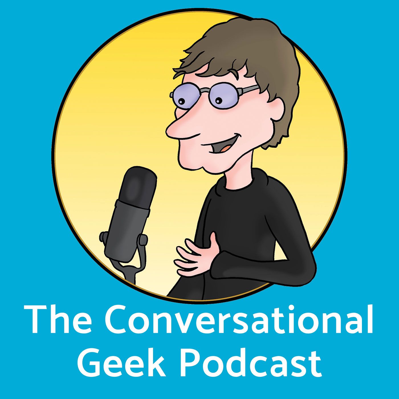 The Conversational Geek Podcast