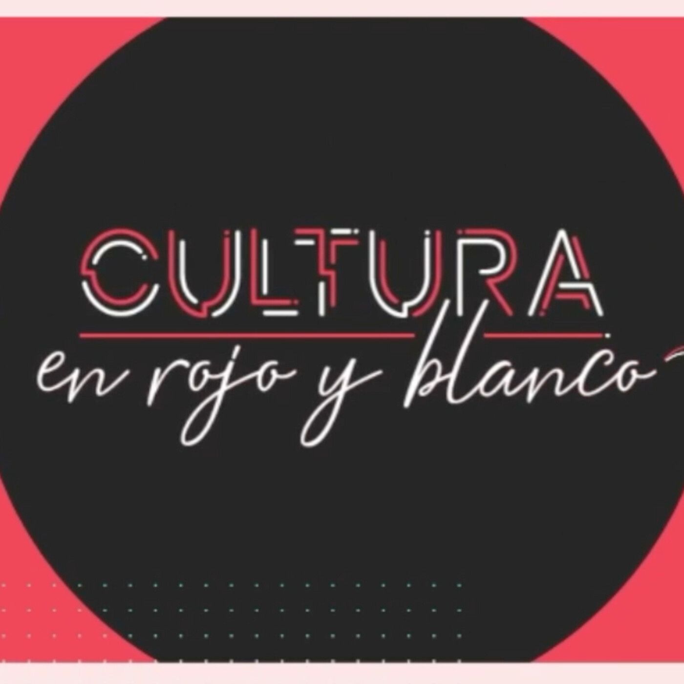 CULTURA EN ROJO Y BLANCO