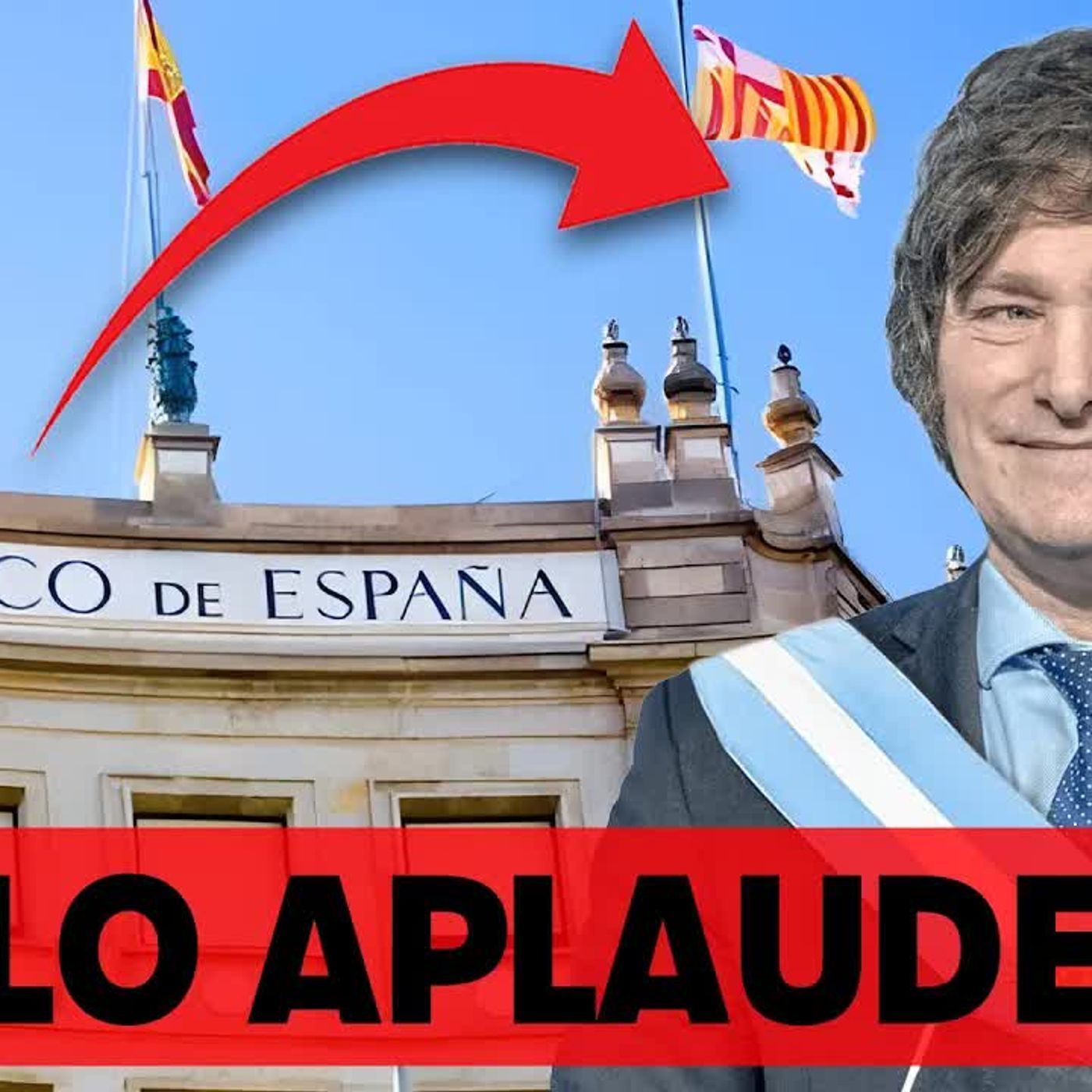 El Banco de España banca a Javier Milei episode artwork