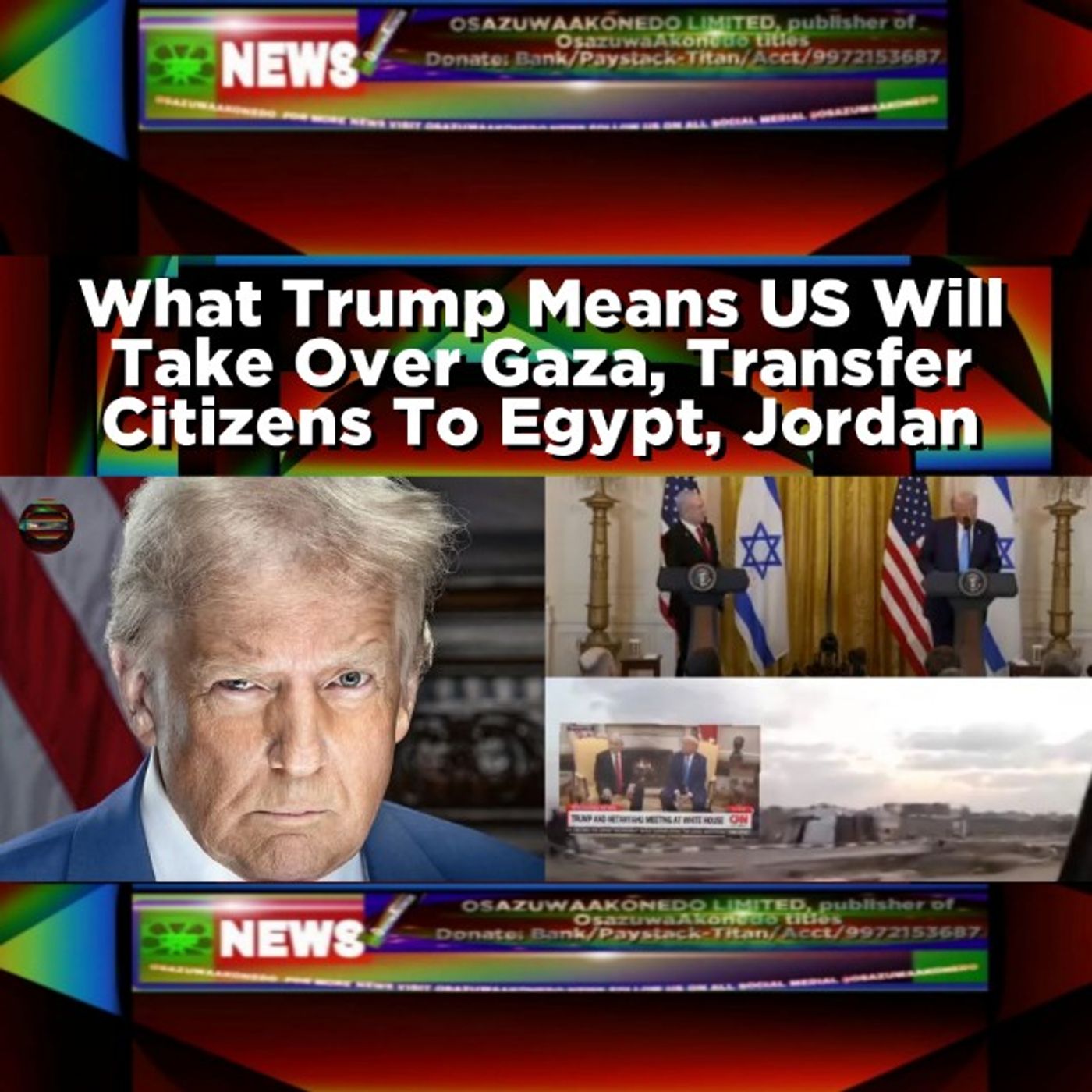 What Trump Means US Will Take Over Gaza, Transfer Citizens To Egypt, Jordan episode artwork