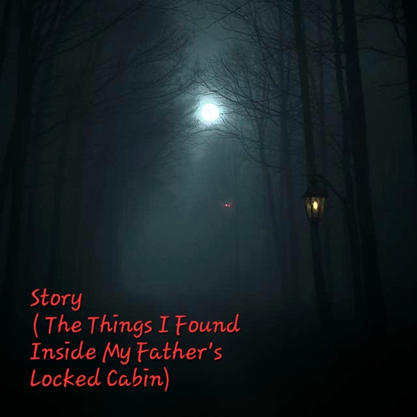EPISODE 08: The Things I Found Inside My Father's Locked Cabin episode artwork