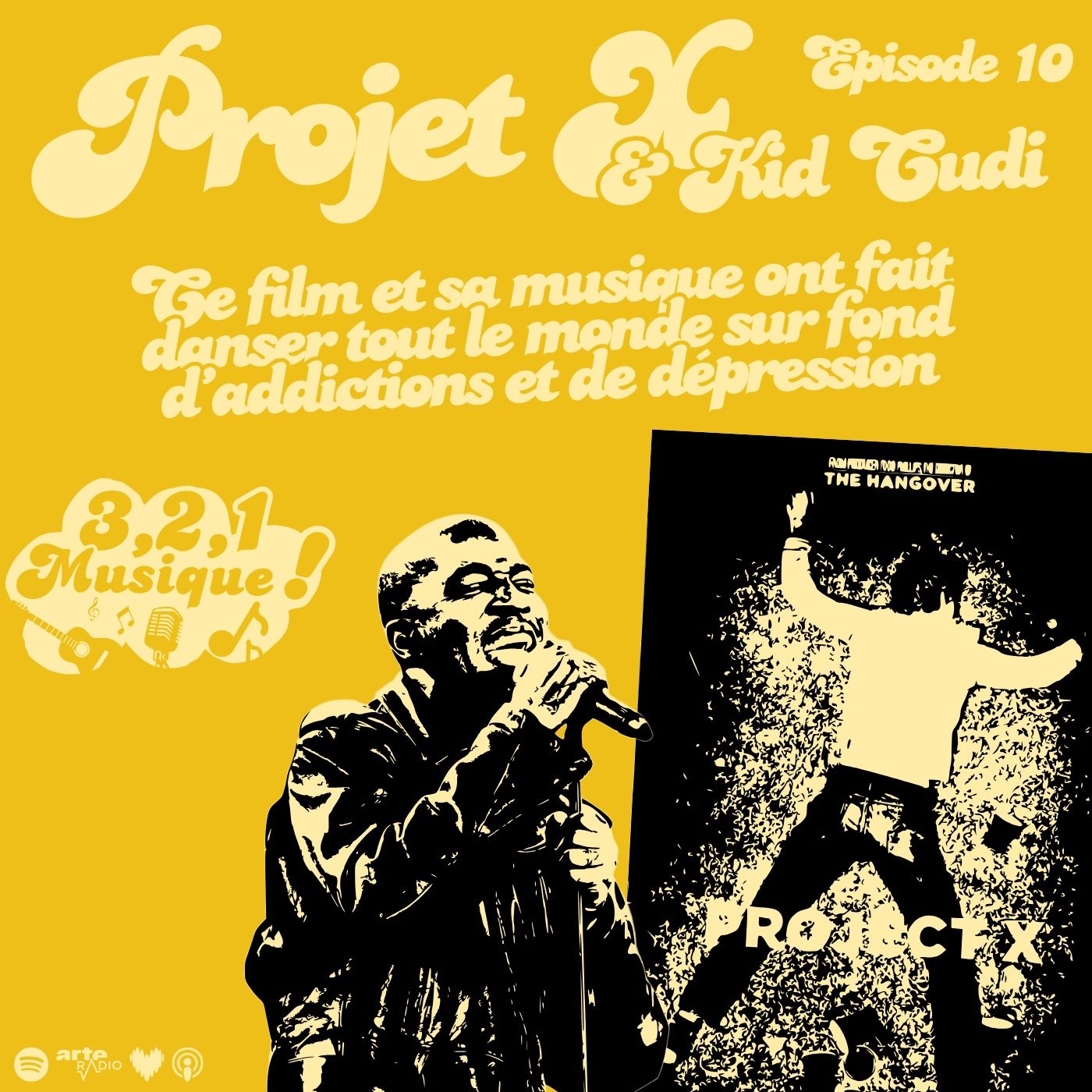 3 2 1 Musique - Episode 10 - Projet X & Kid Cudi episode artwork