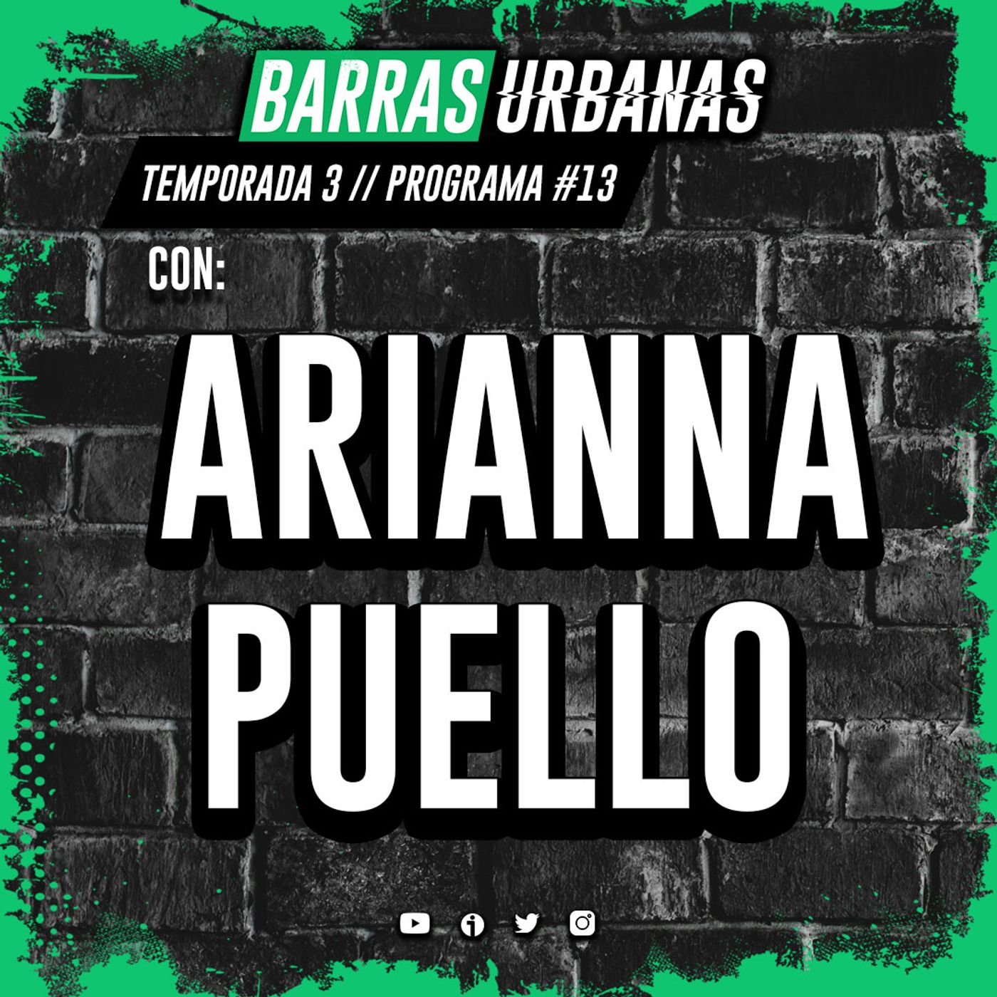 3X13 BARRAS URBANAS - Arianna Puello (51) episode artwork