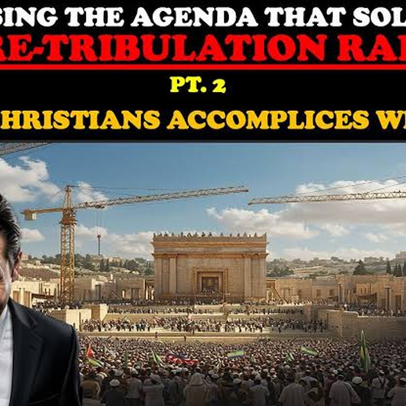 EXPOSING THE AGENDA THAT SOLD  YOU THE PRE-TRIBULATION RAPTURE_ THESE MEN ARE LYING TO YOUEXPOSING THE AGENDA THAT SOLD  YOU THE PRE-TRIBULA