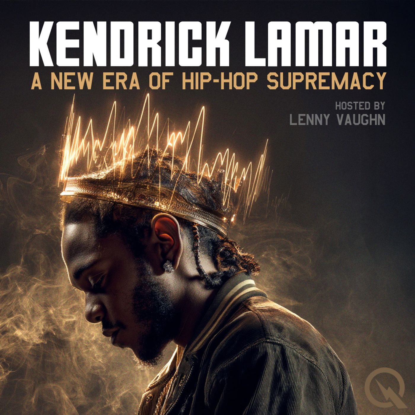 Kendrick Lamar: A New Era of Hip-Hop Supremacy cover