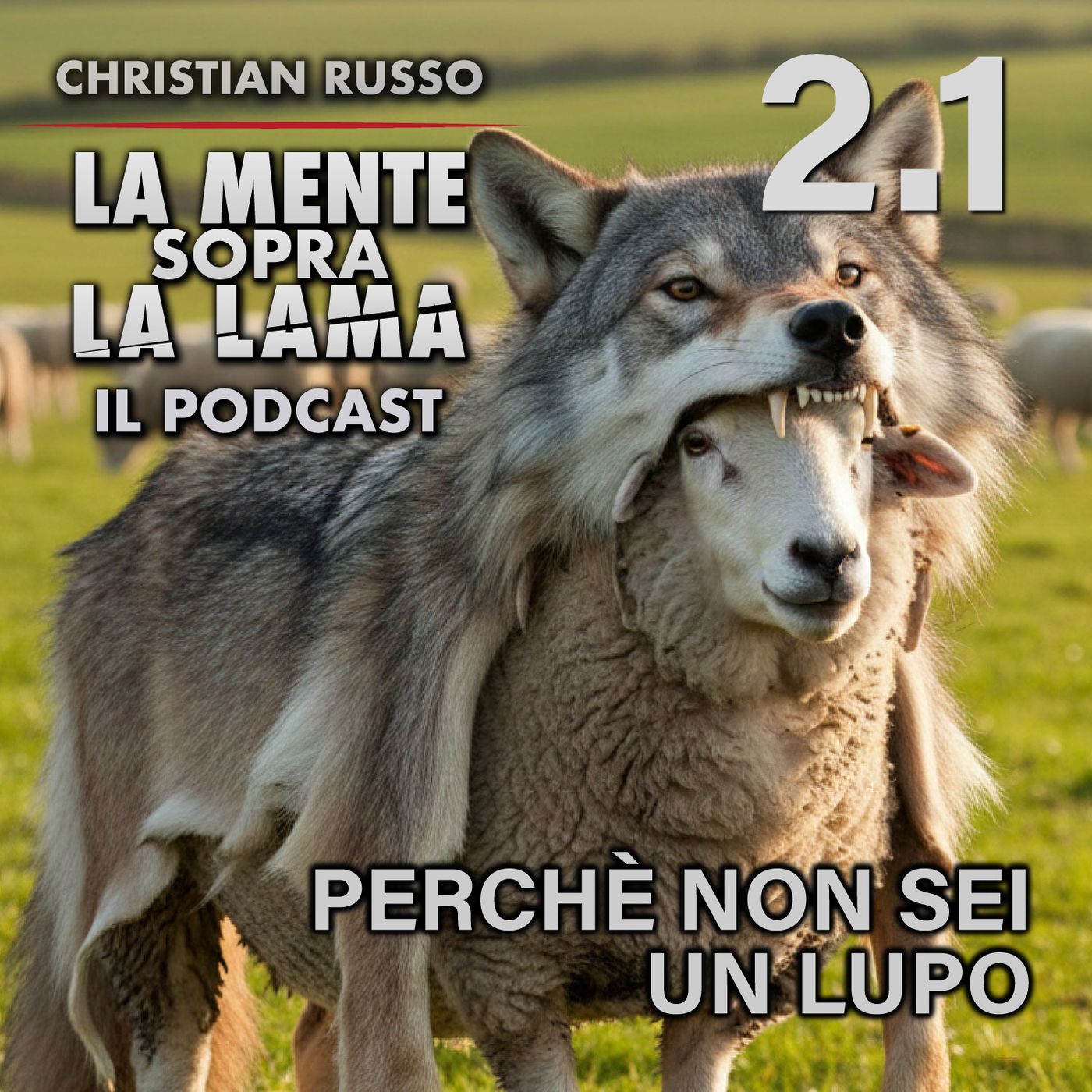 2.1 | Perché non sei un lupo episode artwork