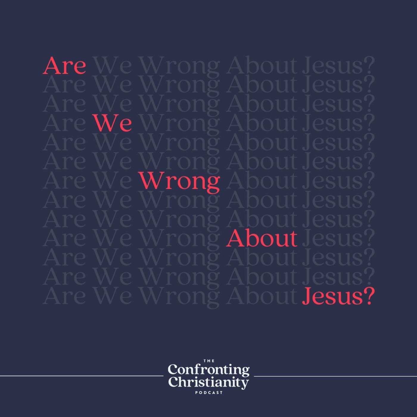 Confronting Christianity with Rebecca McLaughlin